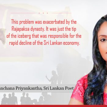 Sri Lanka crisis exacerbated by the Rajapaksa dynasty, says Sri Lankan poet Kanchana