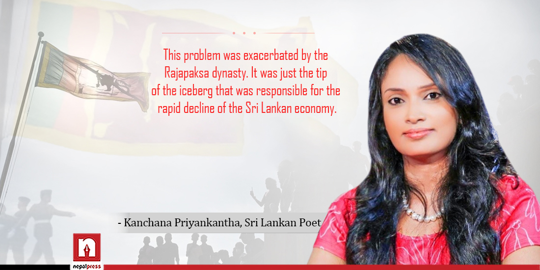 Sri Lanka crisis exacerbated by the Rajapaksa dynasty, says Sri Lankan poet Kanchana