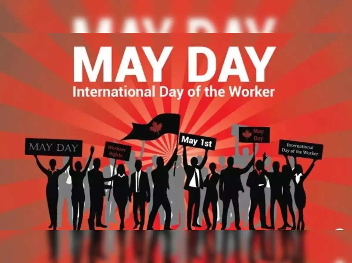 International Labour Day or May Day being celebrated today